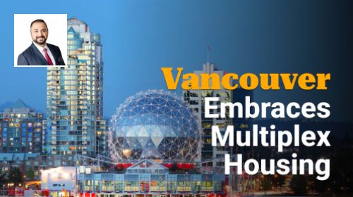 Vancouver Embraces Multiplex Housing